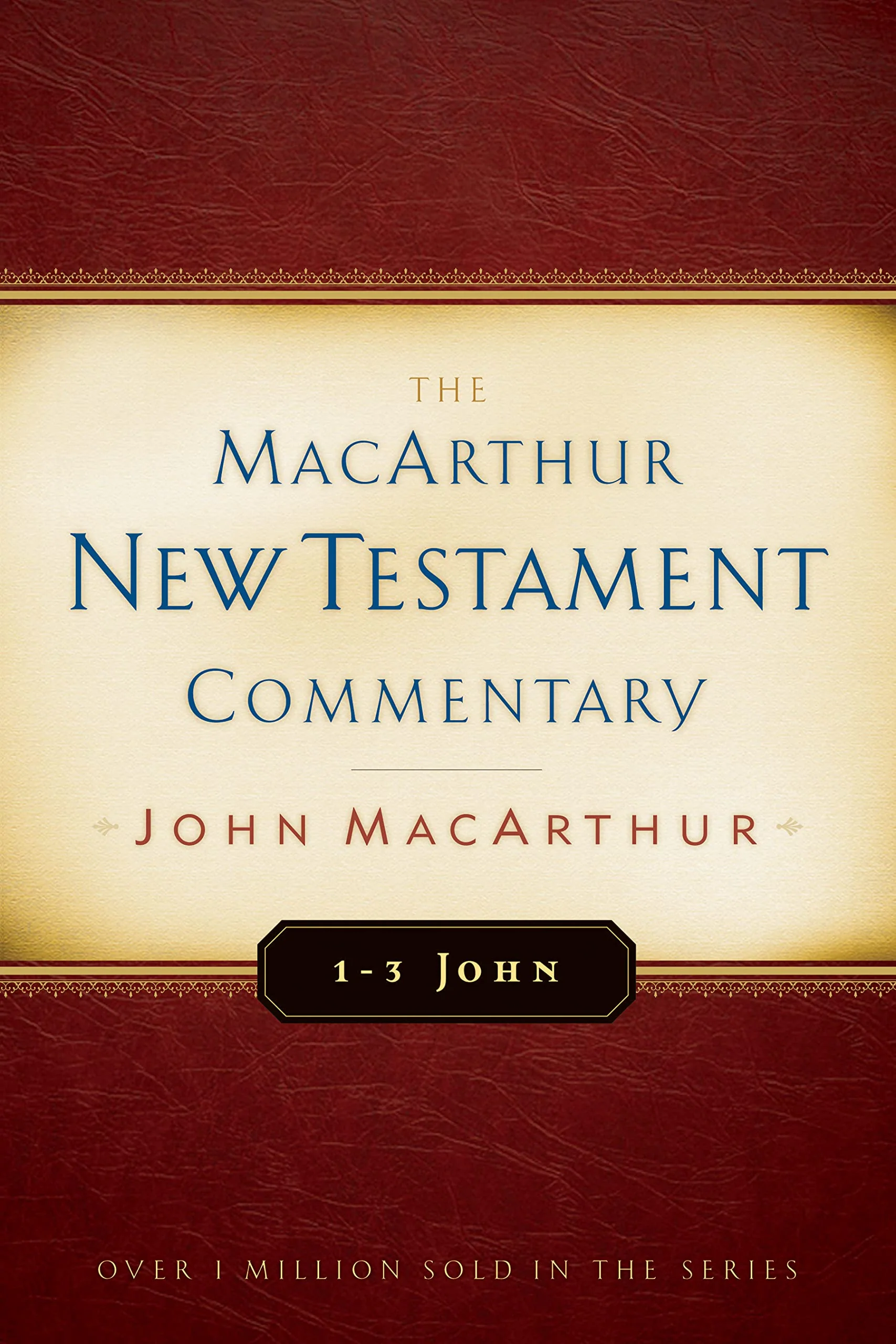 13 John MacArthur New Testament Commentary (Volume 31) (MacArthur New Testament Commentary Series)