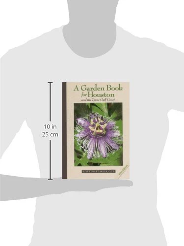 A Garden Book for Houston and the Texas Gulf Coast,Used - Image 2