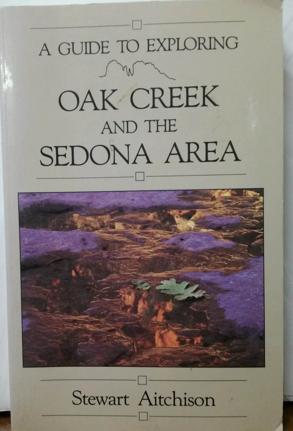 A Guide to Exploring Oak Creek and the Sedona Area