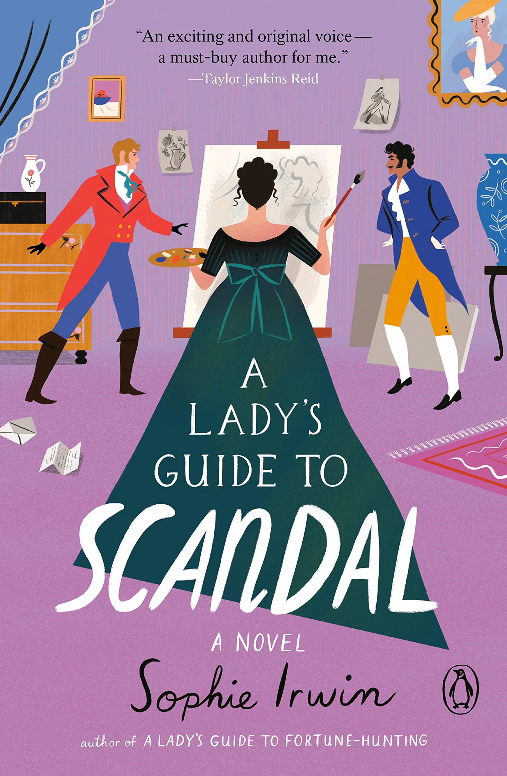 A Ladys Guide to Scandal: A Novel