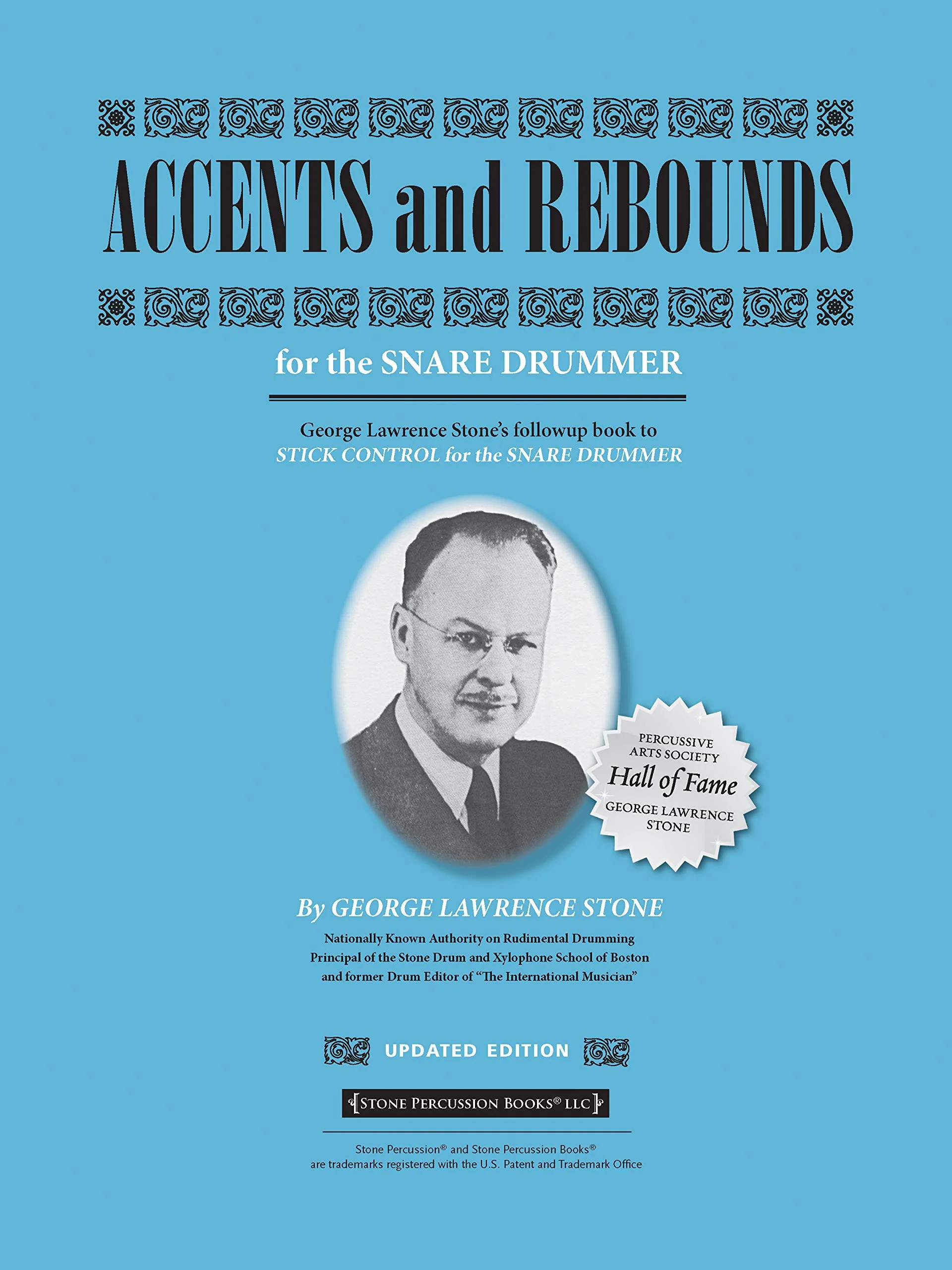 Accents and Rebounds: For the Snare Drummer