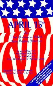 April Fifteenth: The Most Pernicious Attack Upon English Liberty