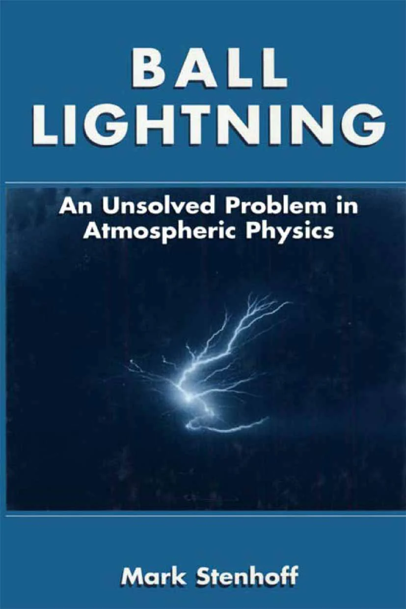 Ball Lightning: An Unsolved Problem in Atmospheric Physics