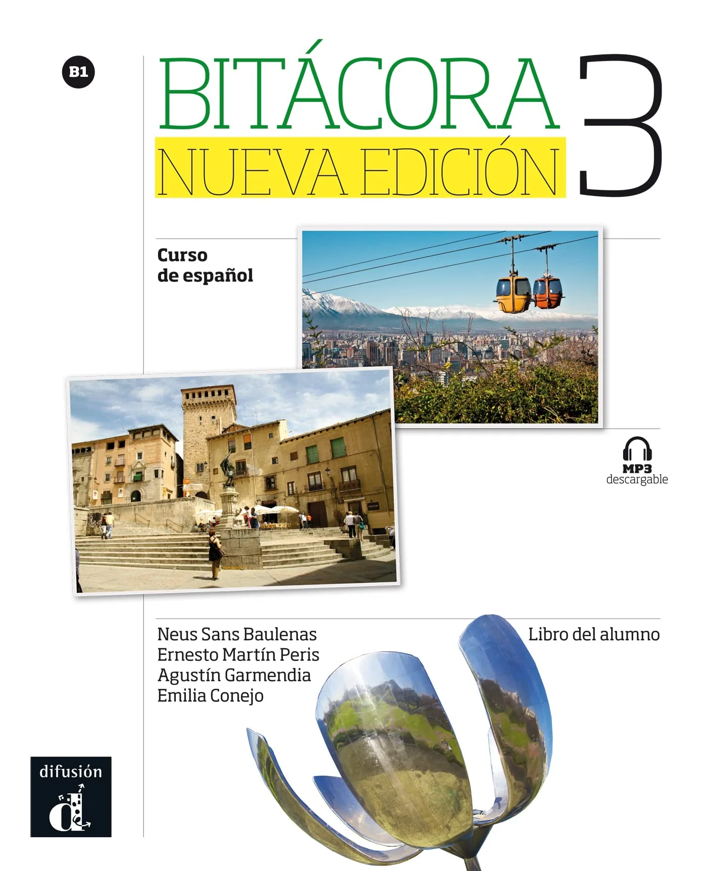 Bitcora Nueva edicin 3 Libro del alumno: Bitcora Nueva edicin 3 Libro del alumno