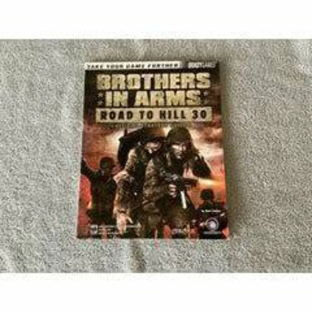 Brothers in Arms: Road to Hill 30 Official Strategy Guide
