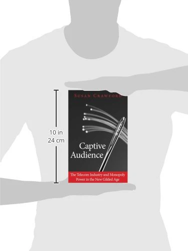 Captive Audience: The Telecom Industry and Monopoly Power in the New Gilded Age,Used - Image 2
