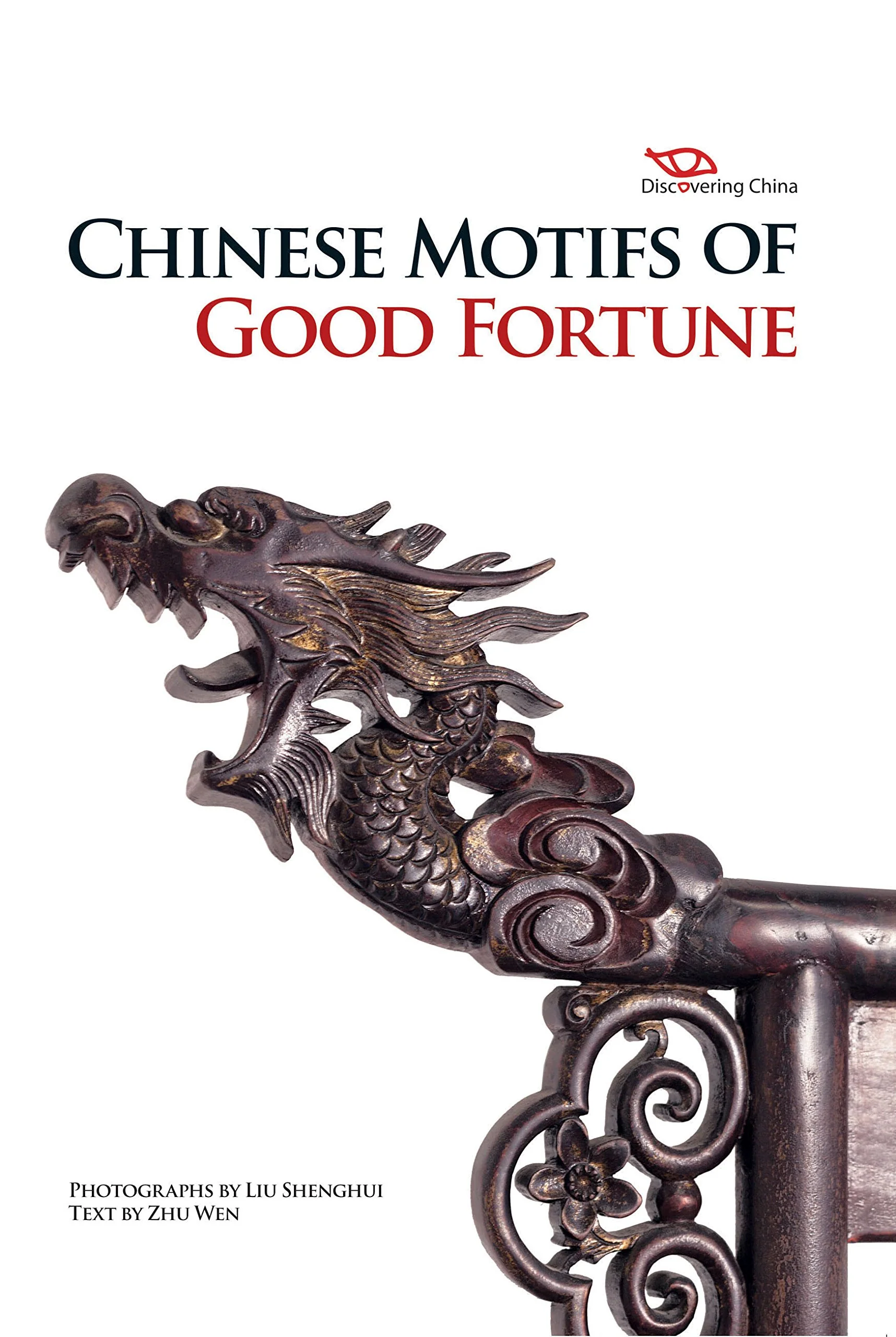 Chinese Motifs of Good Fortune: Discovering China