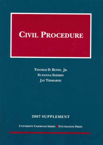Civil Procedure, 2007 Supplement