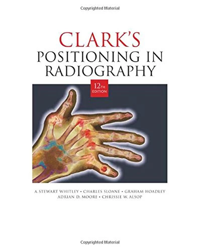 Clarks Positioning in Radiography