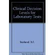 Clinical Decision Levels for Lab Tests
