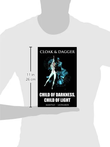 Cloak & Dagger: Child of Darkness, Child of Light - Image 2