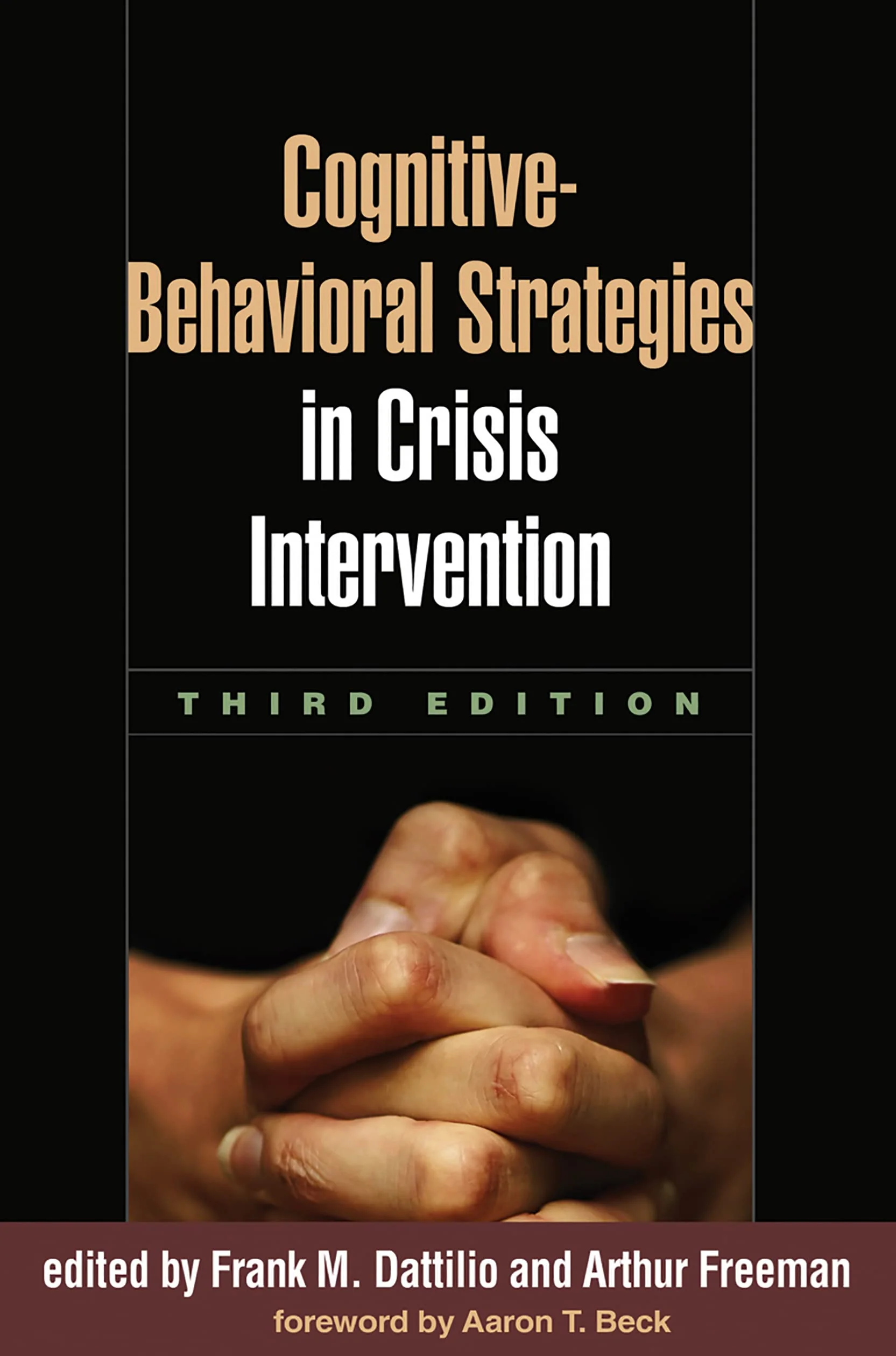CognitiveBehavioral Strategies in Crisis Intervention