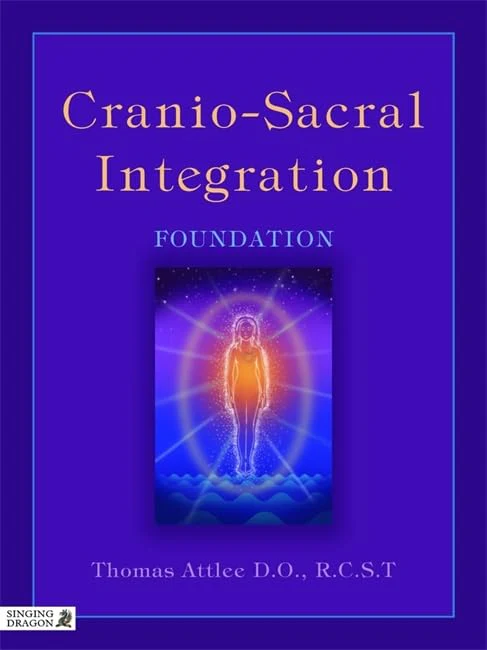 CranioSacral Integration: Foundation