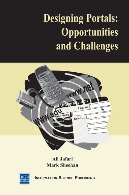 Designing Portals: Opportunities and Challenges