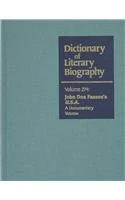 DLB 274: John Dos Passos U.S.A.: A Documentary Volume (Dictionary of Literary Biography, 274)