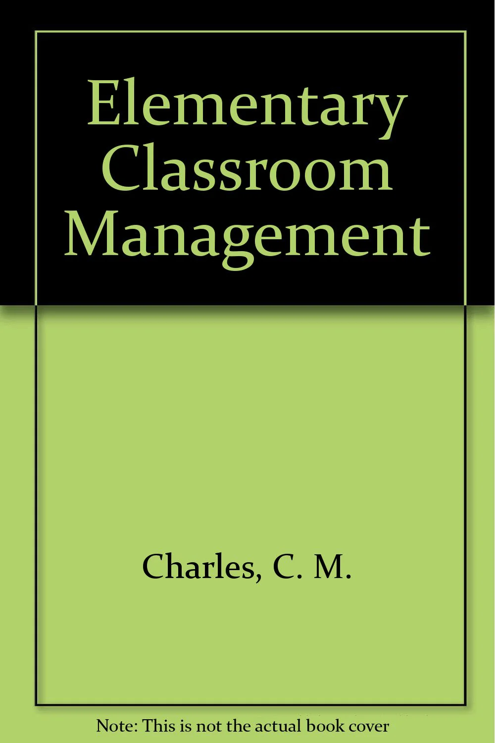 Elementary Classroom Management