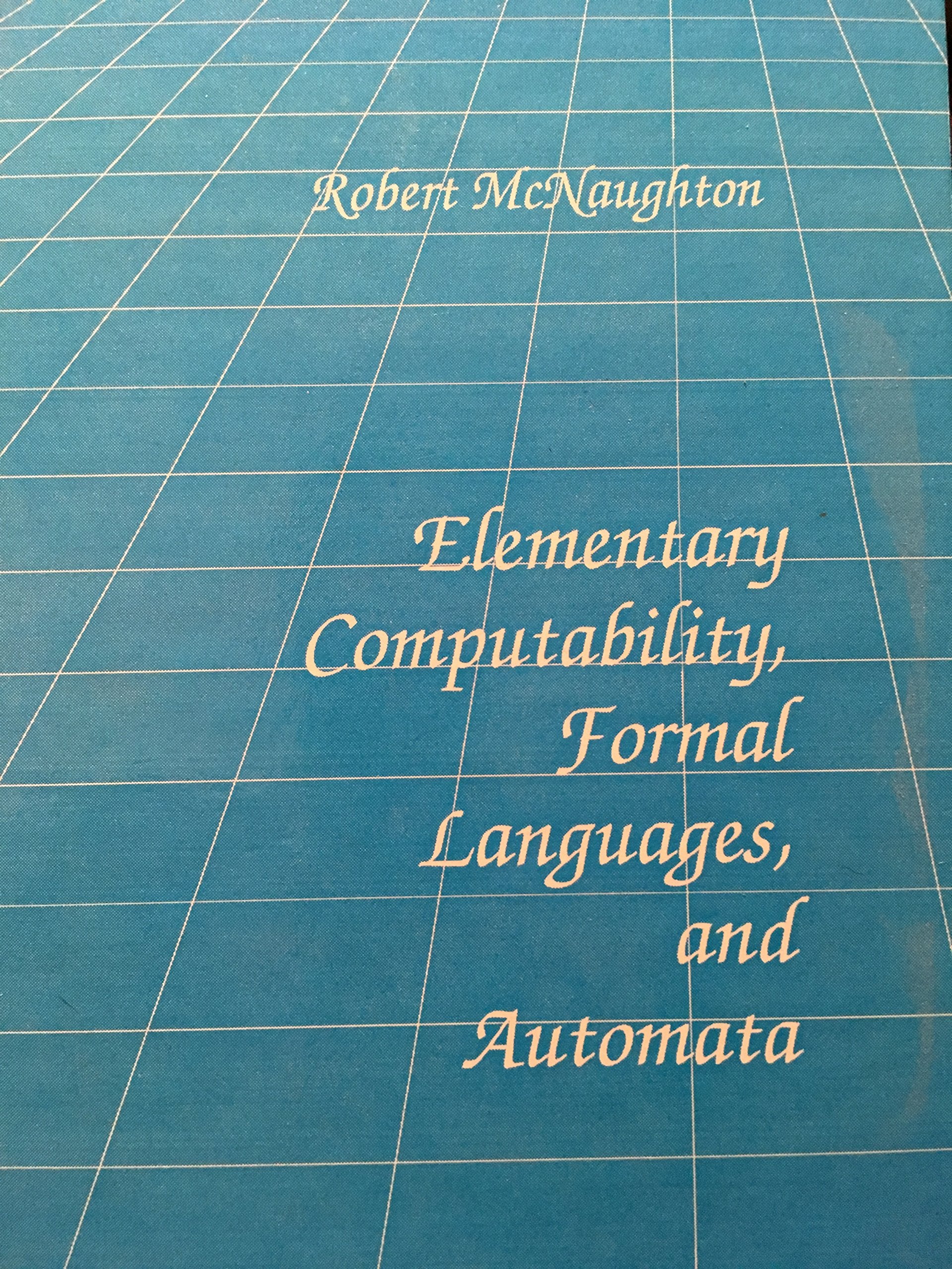 Elementary Computability, Formal Languages, and Automata