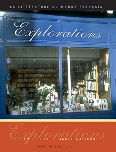 Explorations: La litterature du monde franais (Book Only),New