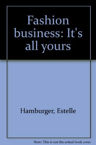 Fashion business: Its all yours