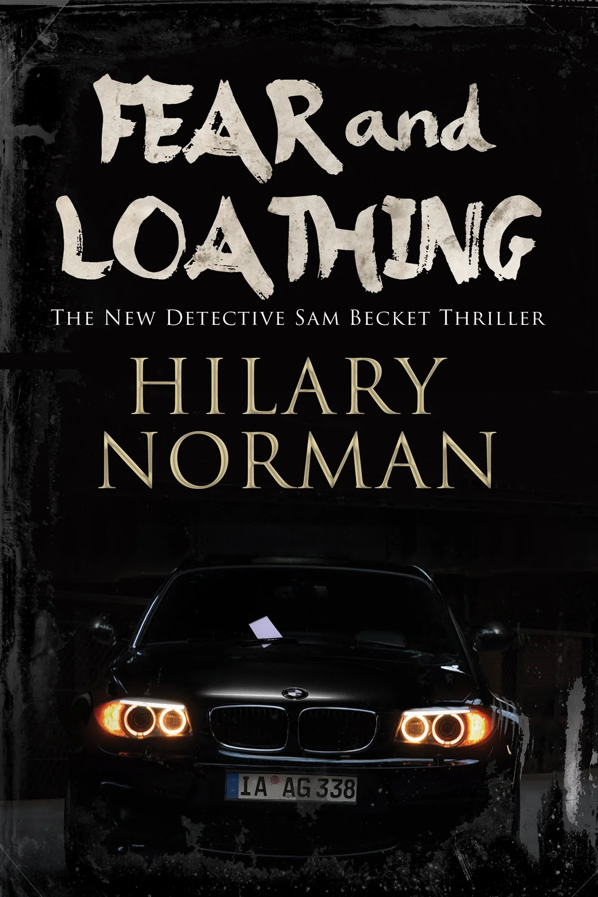 Fear and Loathing (A Sam Becket Mystery, 7)