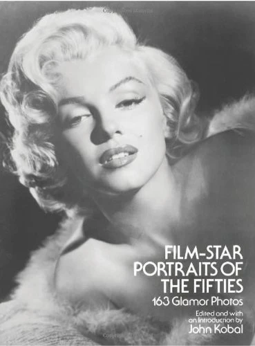 FilmStar Portraits of the Fifties: 163 Glamor Photos