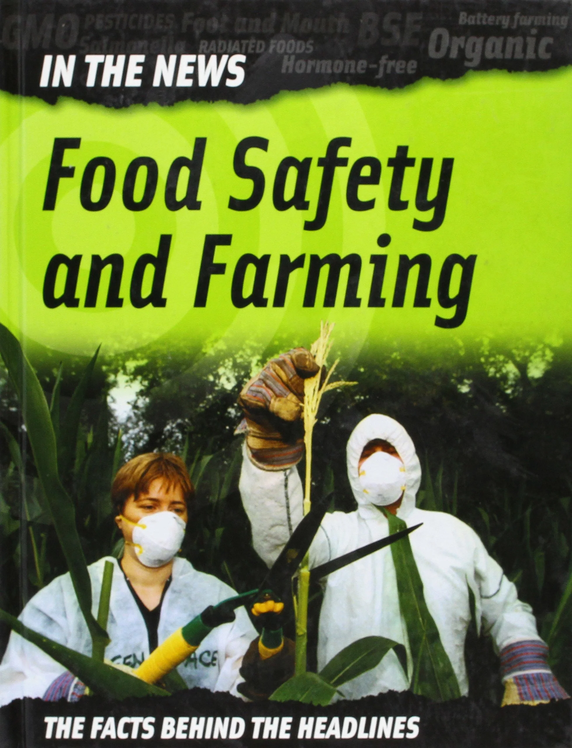 Food Safety and Farming (In the News)