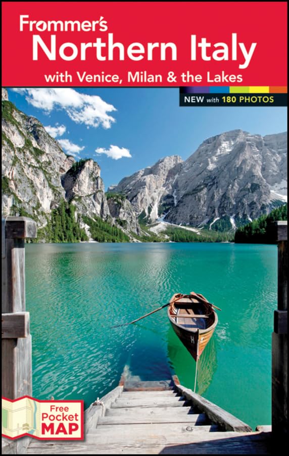 Frommers Northern Italy: with Venice, Milan and the Lakes (Frommers Color Complete)