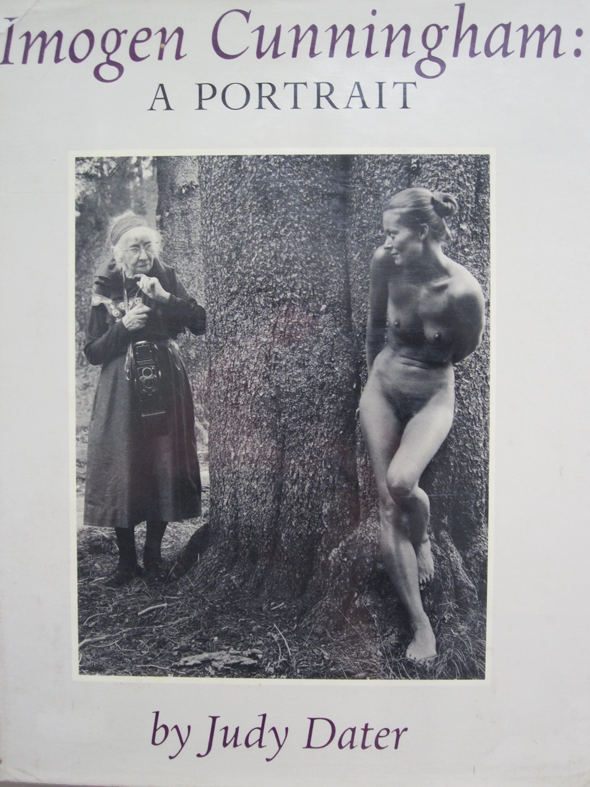 Imogen Cunningham: A portrait by Dater, Judy (1979) Hardcover