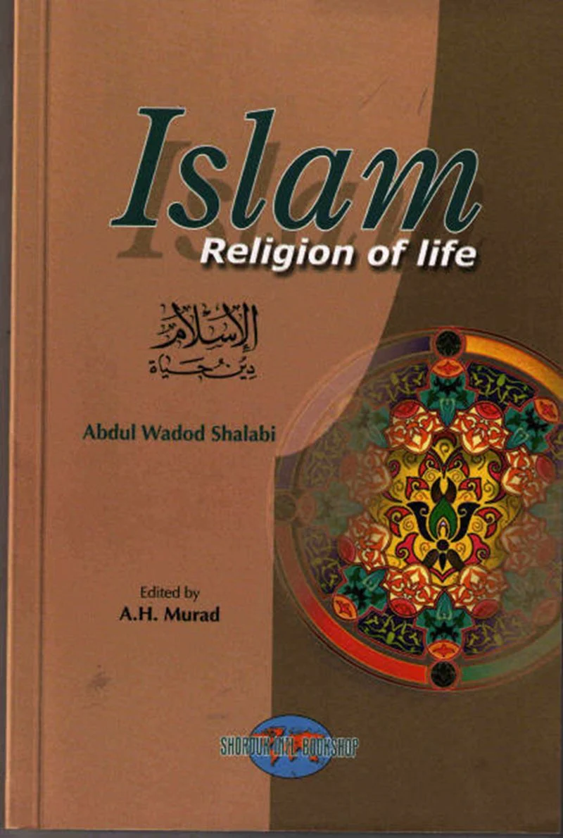 Islam: Religion of Life