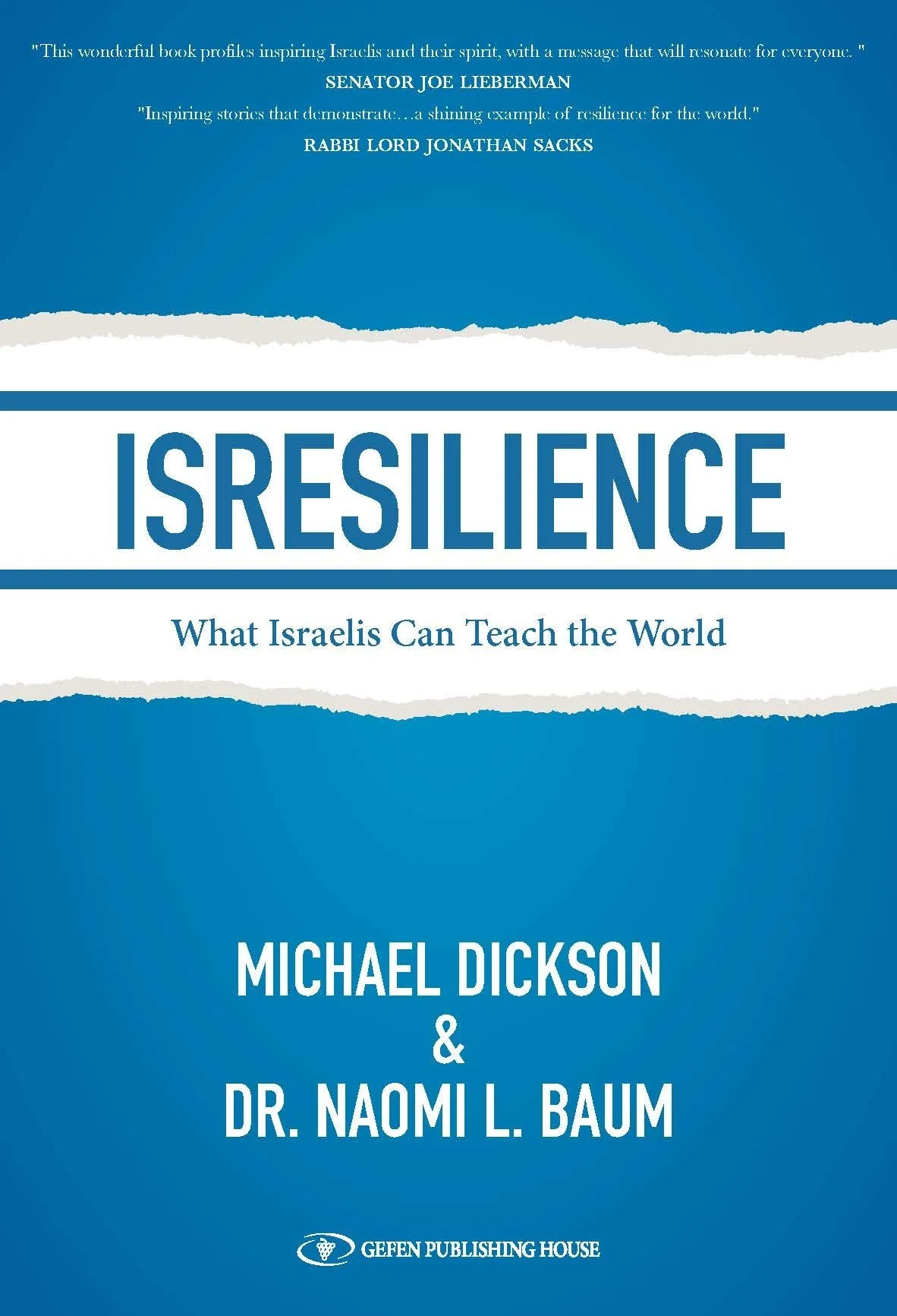 ISRESILIENCE: What Israelis Can Teach the World
