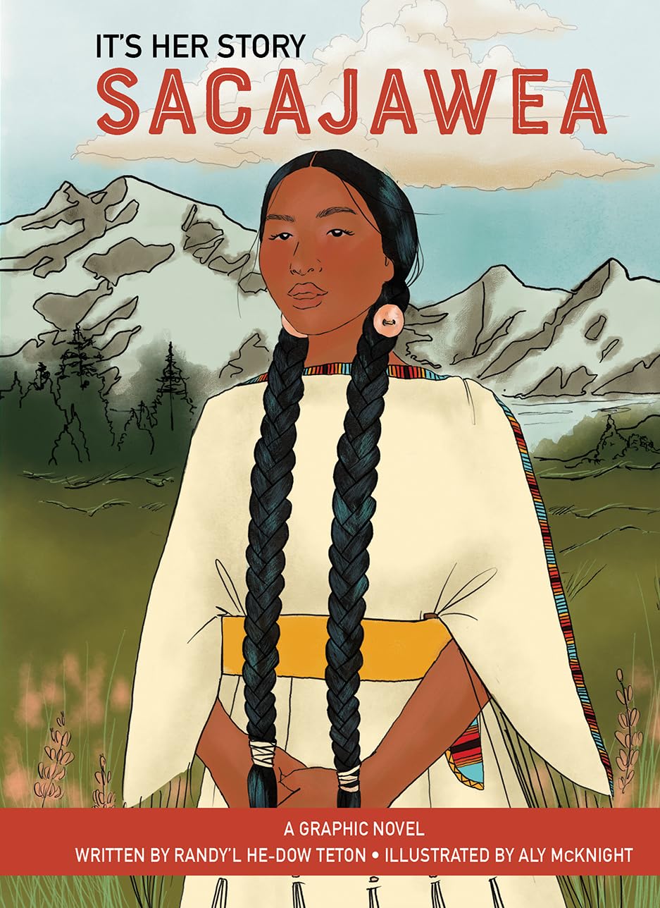 Its Her Story Sacajawea A Graphic Novel