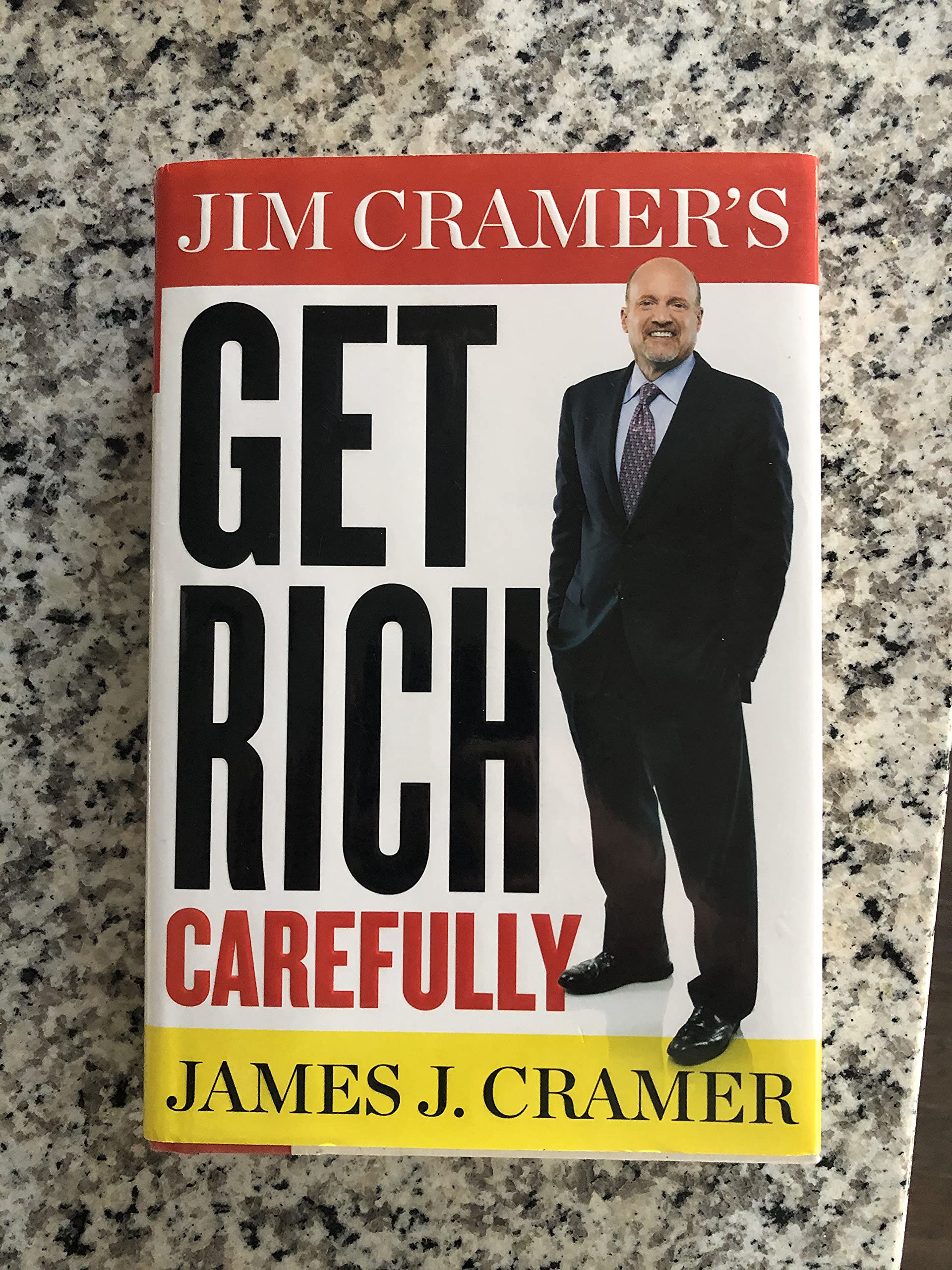 Jim Cramers Get Rich Carefully