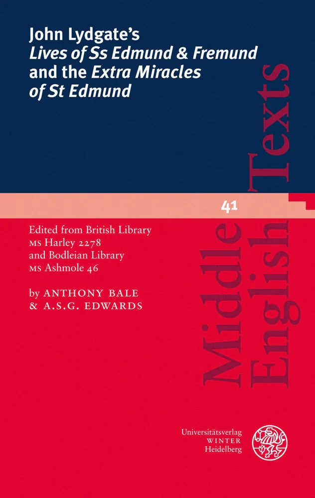 John Lydgates lives of SS Edmund & Fremund and the extra Miracles of St Edmund: Edited from British Library MS Harley 2278