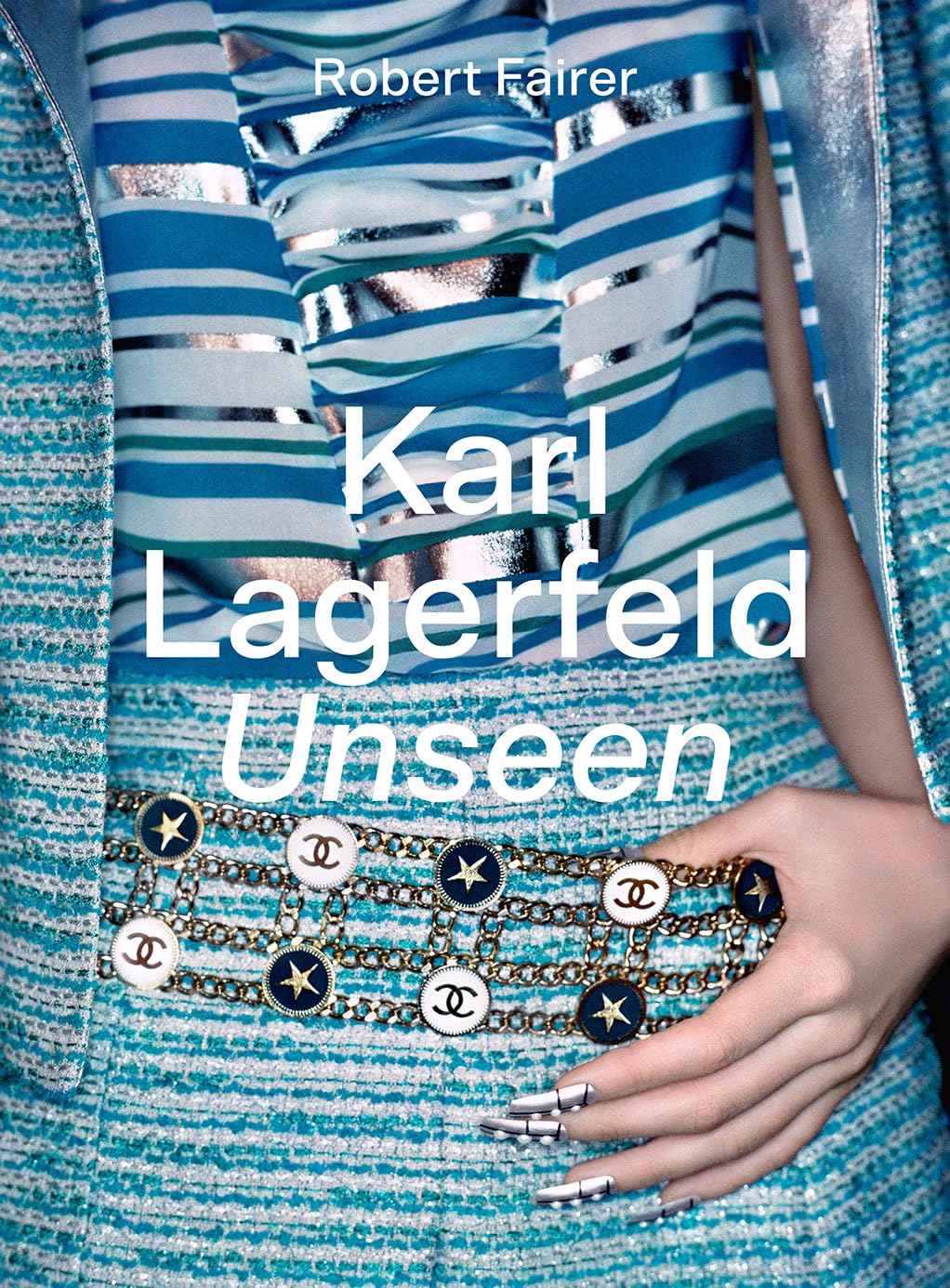 Karl Lagerfeld Unseen: The Chanel Years,New
