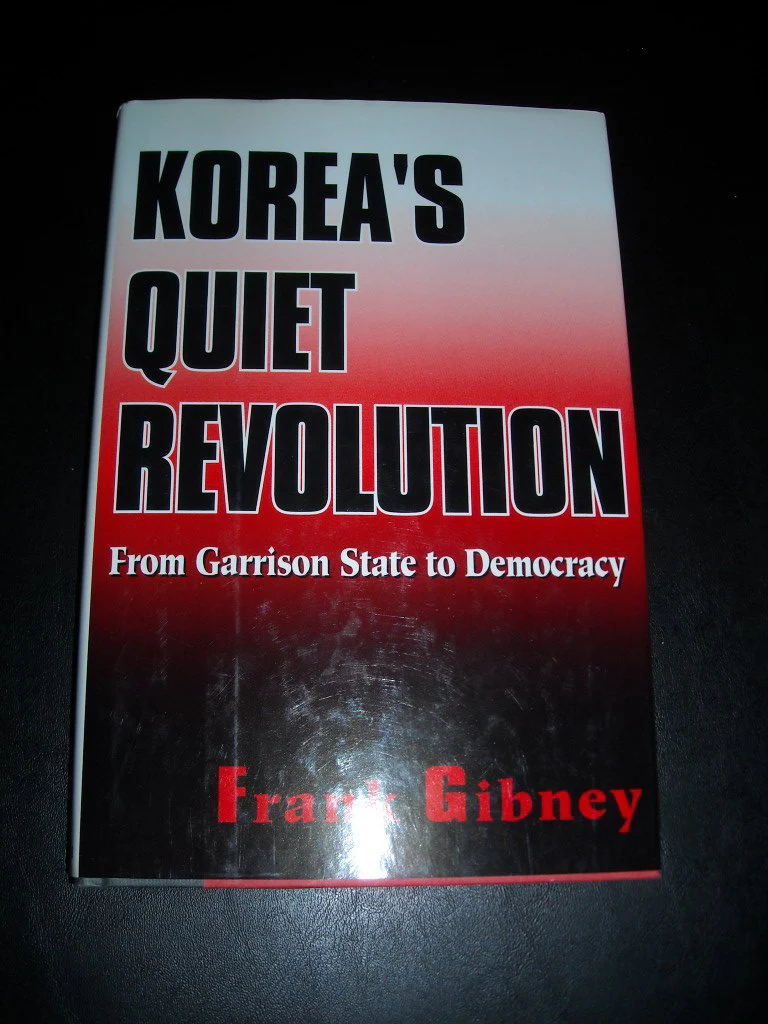 Koreas Quiet Revolution: From Garrison State to Democracy