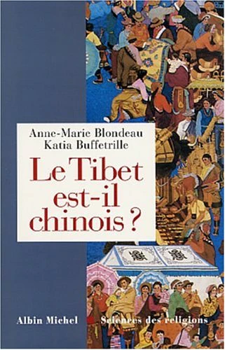 Le Tibet estil chinois ?: Rponses cent questions chinoises