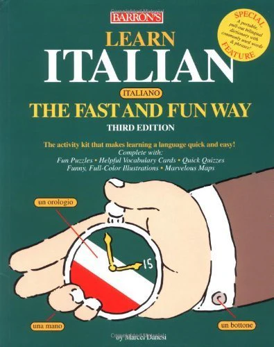 Learn Italian the Fast and Fun Way: With ItalianEnglish EnglishItalian Dictionary : Food and Drink Guide, Wine List, Tips on T
