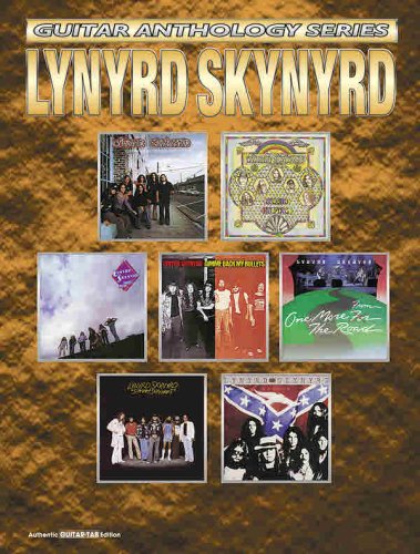 Lynyrd Skynyrd: Authentic GuitarTab Edition (Guitar Anthology)