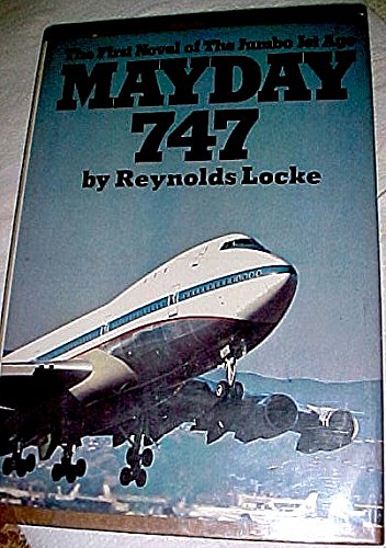 Mayday 747: A novel