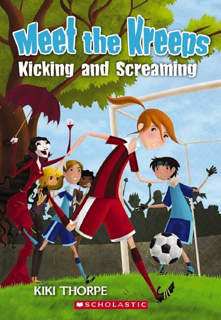 Meet the Kreeps #6: Kicking and Screaming