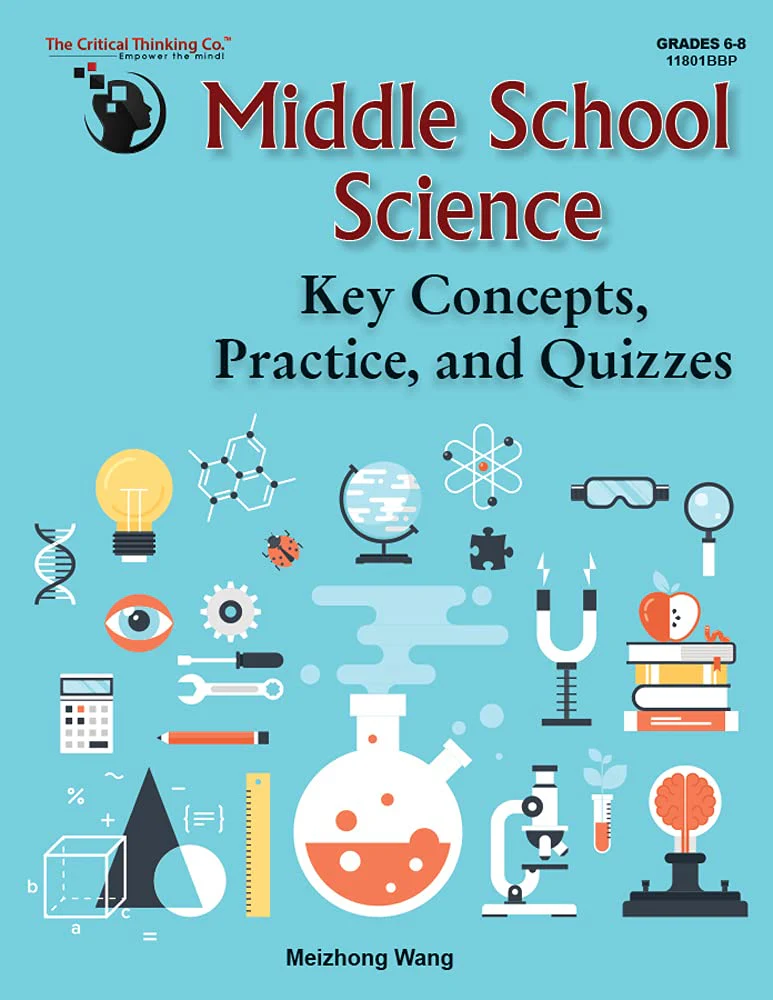 Middle School Science: Key Concepts, Practice, and Quizzes Workbook (Grades 68)
