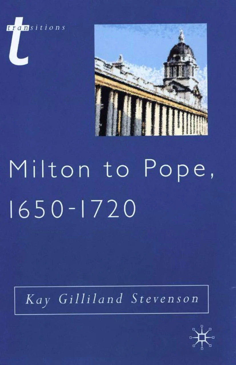 Milton to Pope, 16501720 (Transitions, 45)