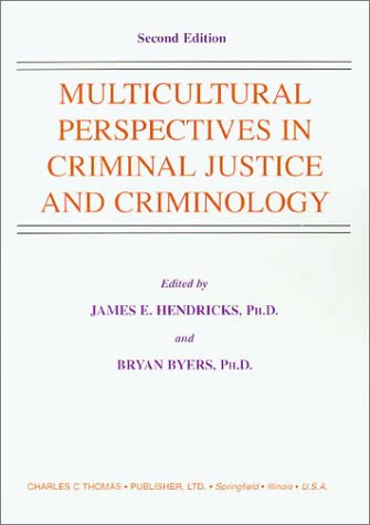 Multicultural Perspectives in Criminal Justice and Criminology