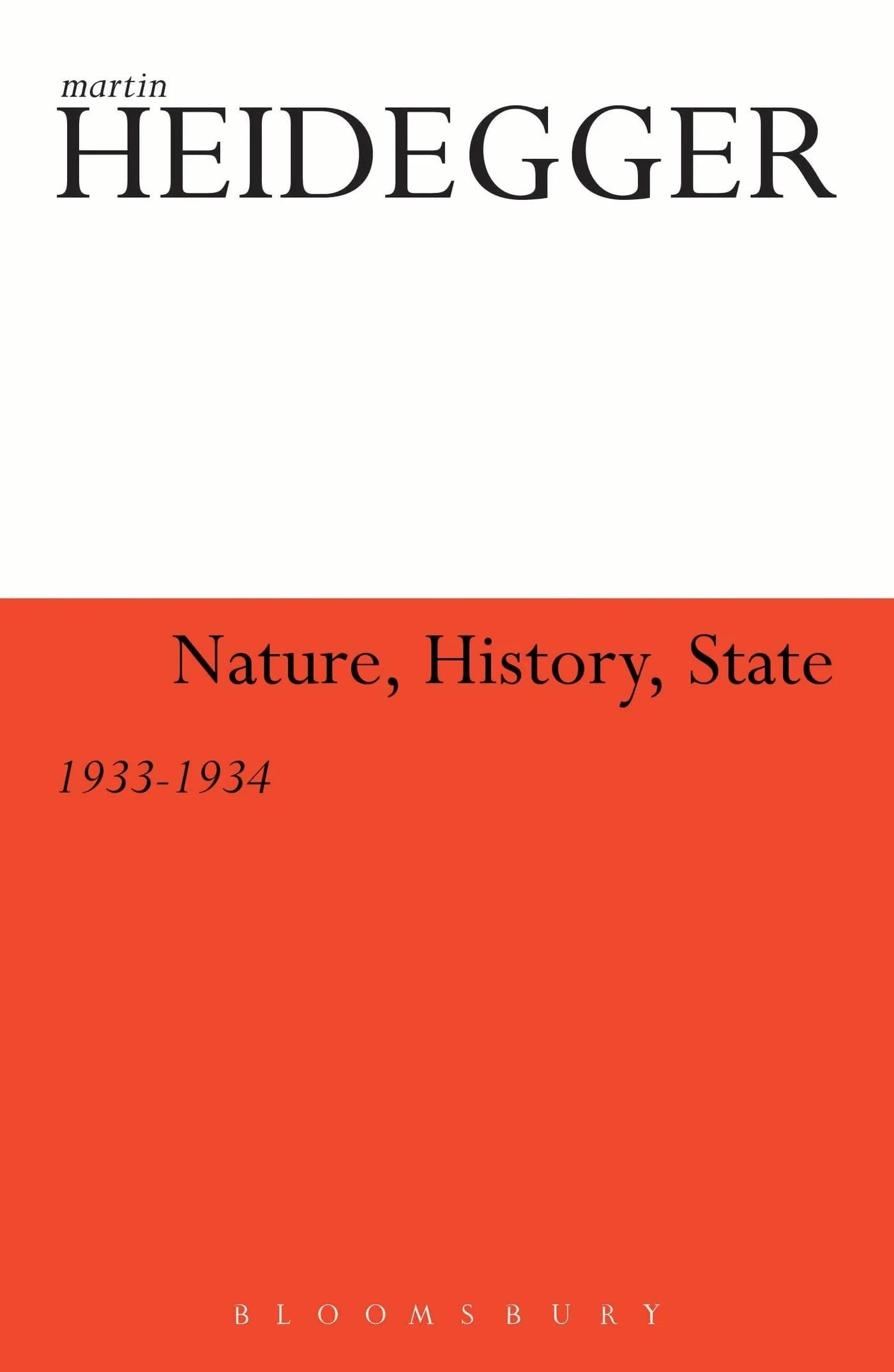 Nature, History, State: 19331934 (Athlone Contemporary European Thinkers)