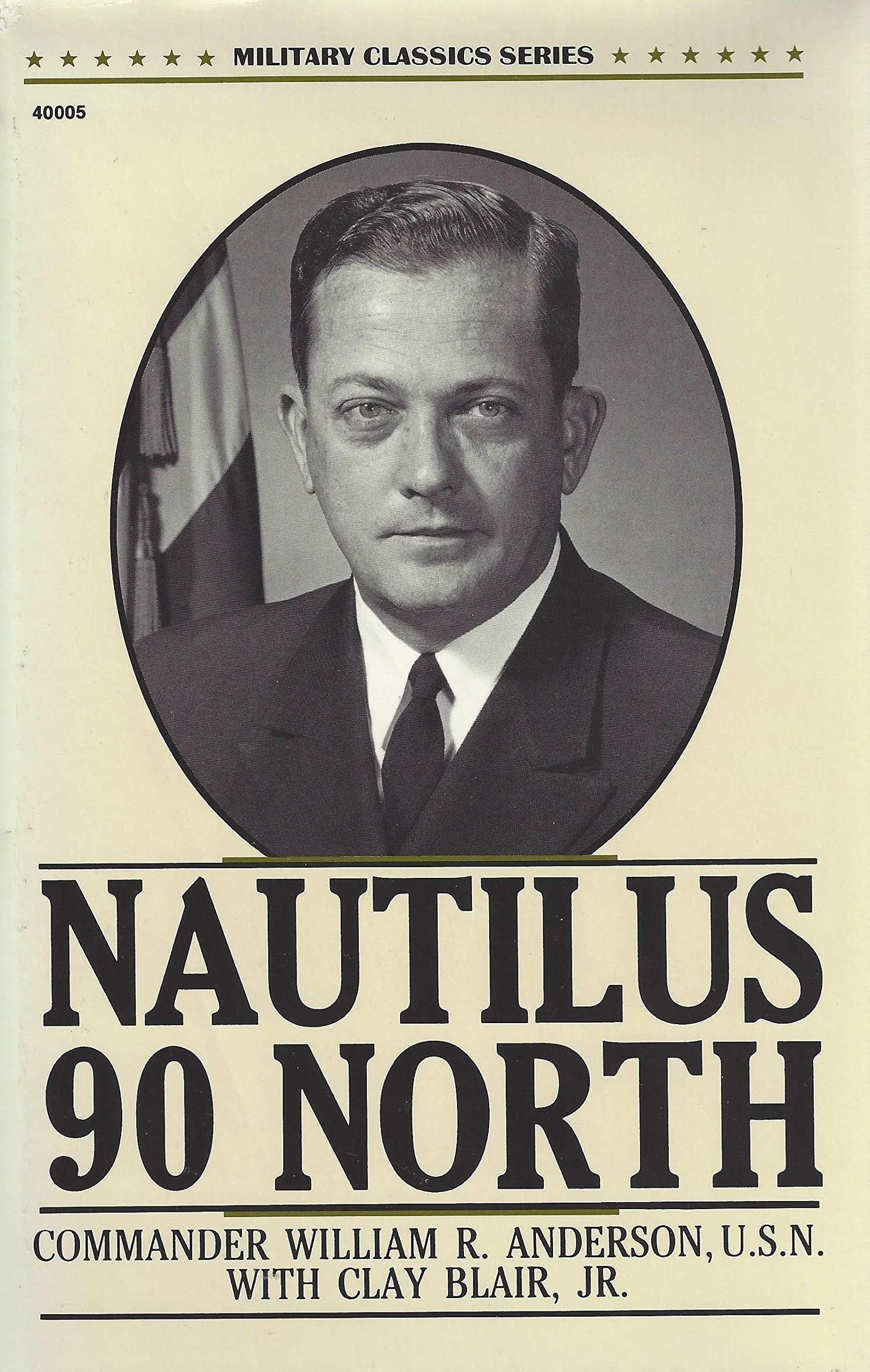 Nautilus 90 North (Military Classics Series),Used