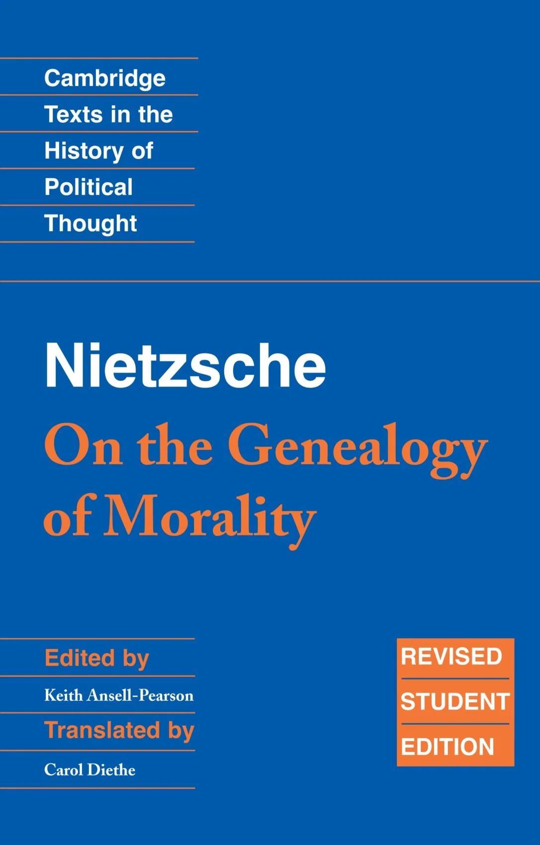Nietzsche: On the Genealogy of Morality (Cambridge Texts in the History of Political Thought)