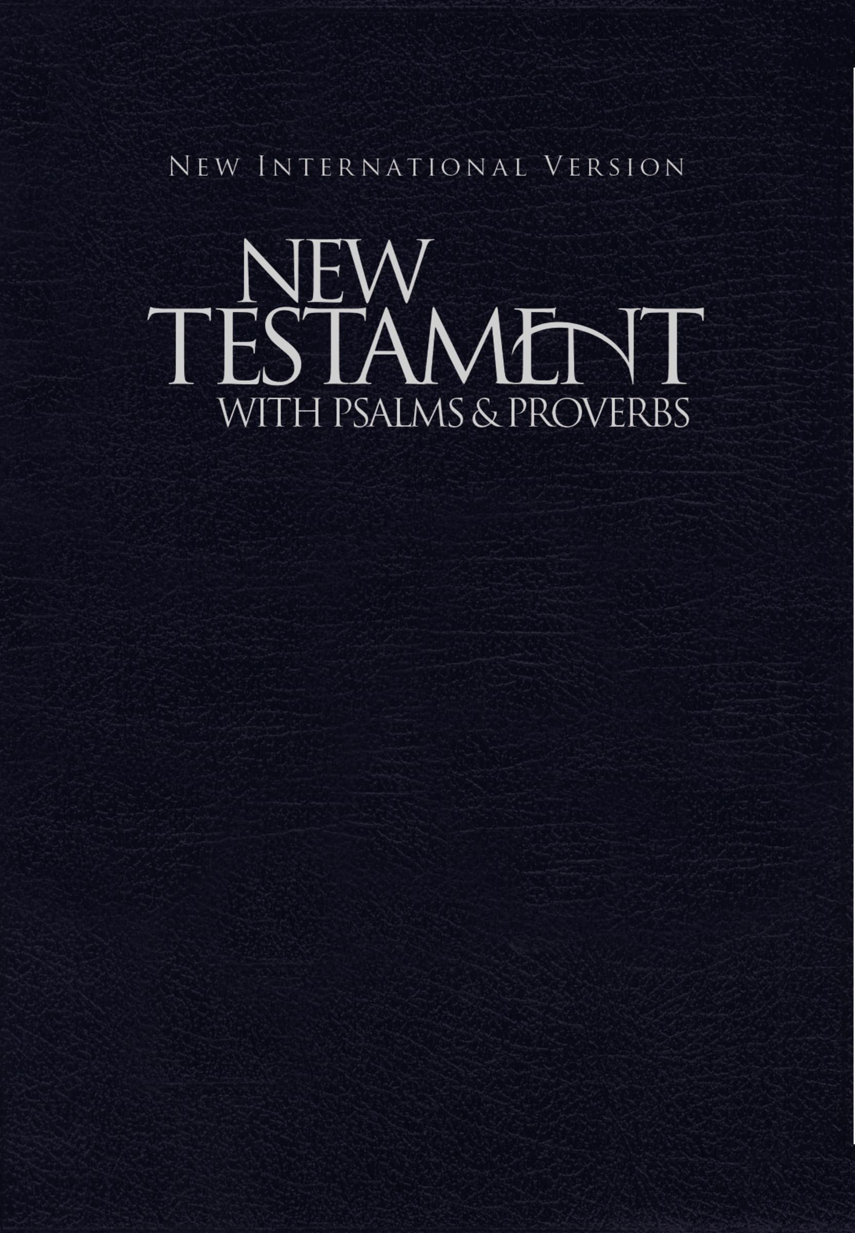 NIV, New Testament with Psalms and Proverbs, PocketSized, Paperback, Blue
