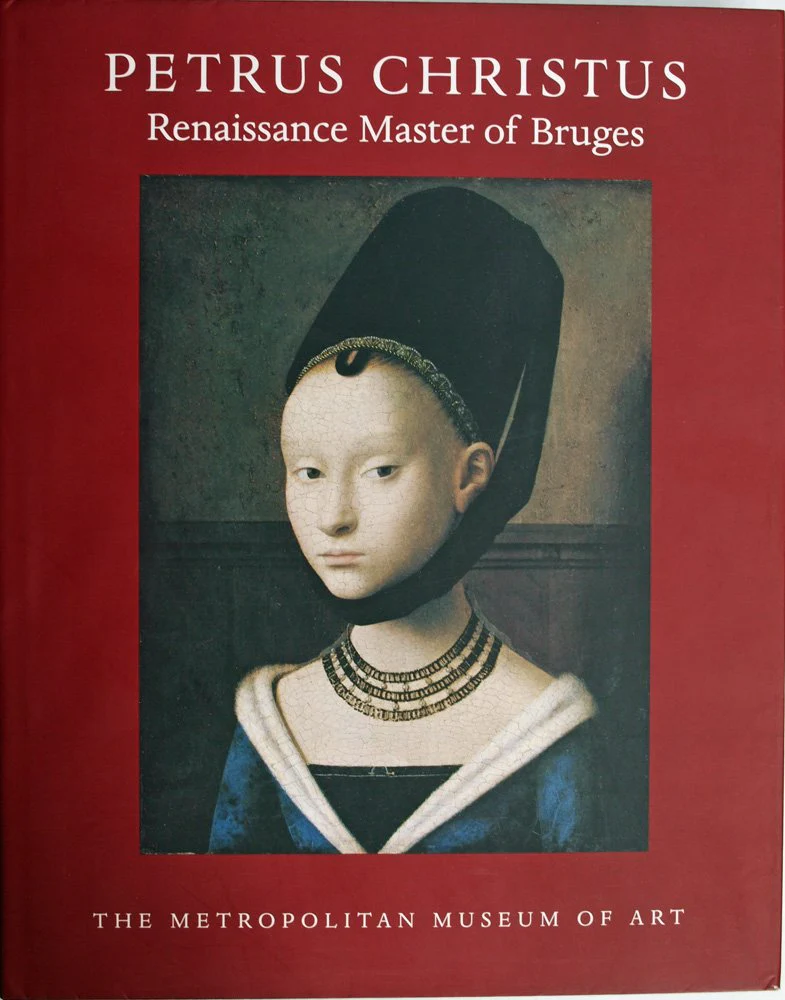 Petrus Christus: Renaissance Master of Bruges. by Maryan W. AINSWORTH (19940503)