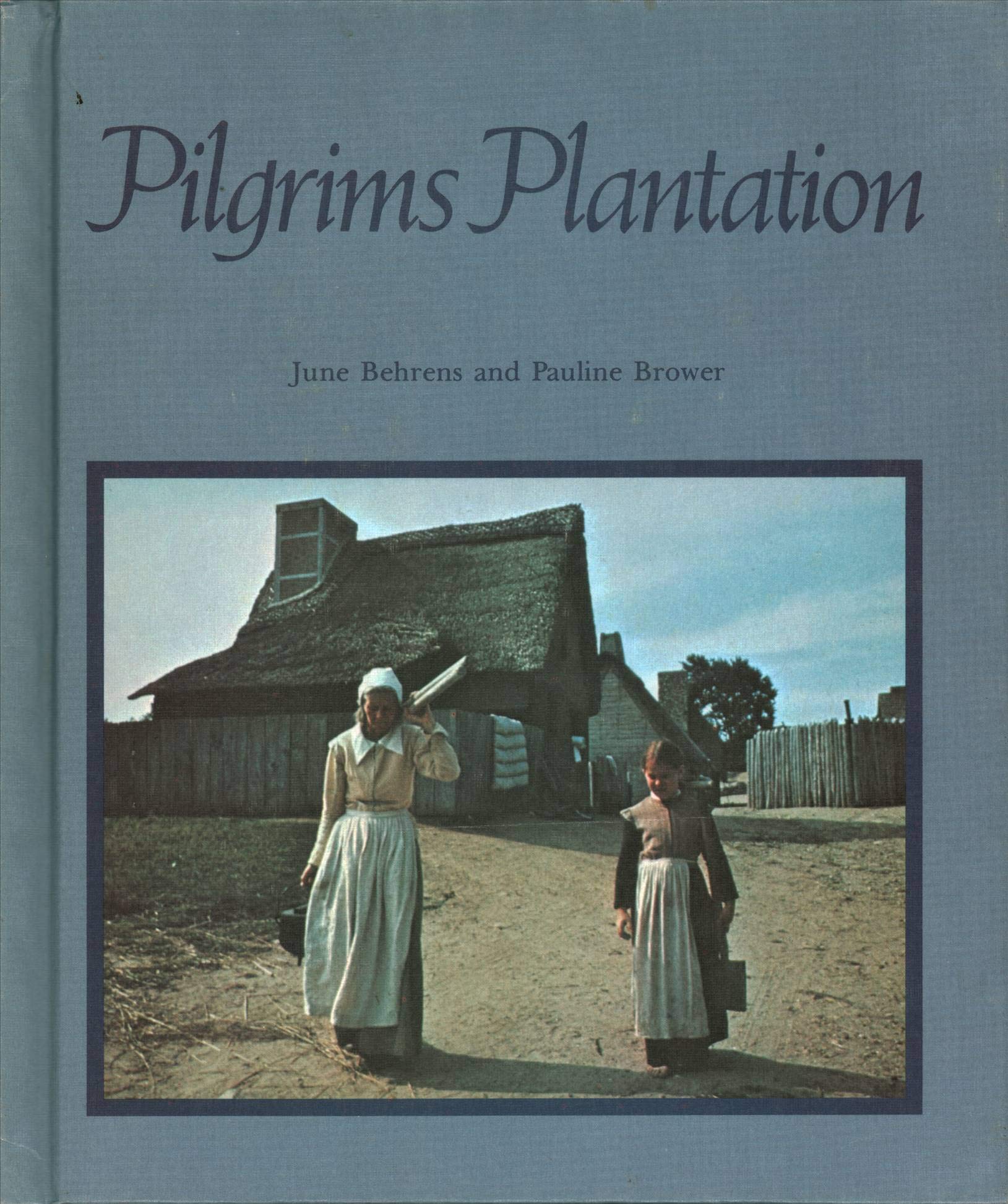 Pilgrims Plantation