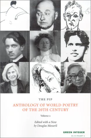 PIP Anthology of World Poetry of the 20th Century (Green Integer: ELEPHANT 2)